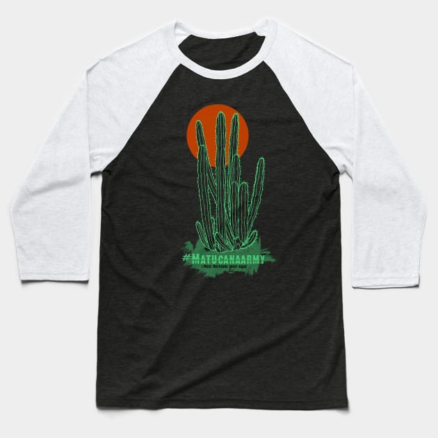 Matucanaarmy Baseball T-Shirt by AgaCactus